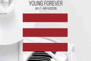Jay Z Young Forever Ft Mr Hudson
