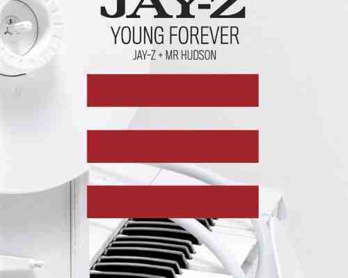 Jay Z Young Forever Ft Mr Hudson