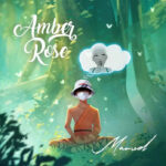 Marvel Amber Rose Song
