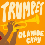Olamide Trumpet Ft Ckay