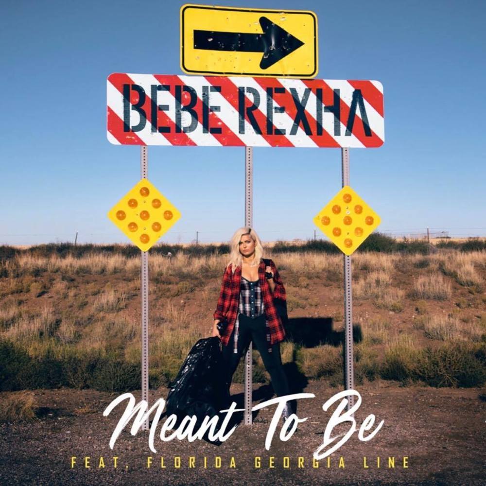 Bebe Rexha – Meant To Be Ft. Florida Georgia Line