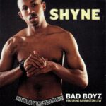 Shyne Bad Boyz Ft Barrington Levy
