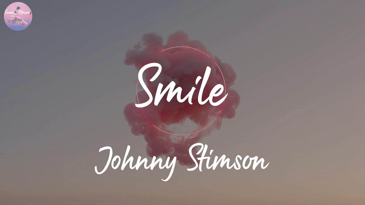 Johnny Stimson – Smile