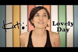 Kat Mcdowell Lovely Day