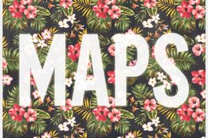 Maroon 5 Maps