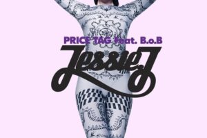 Jessie J Price Tag Ft B O B