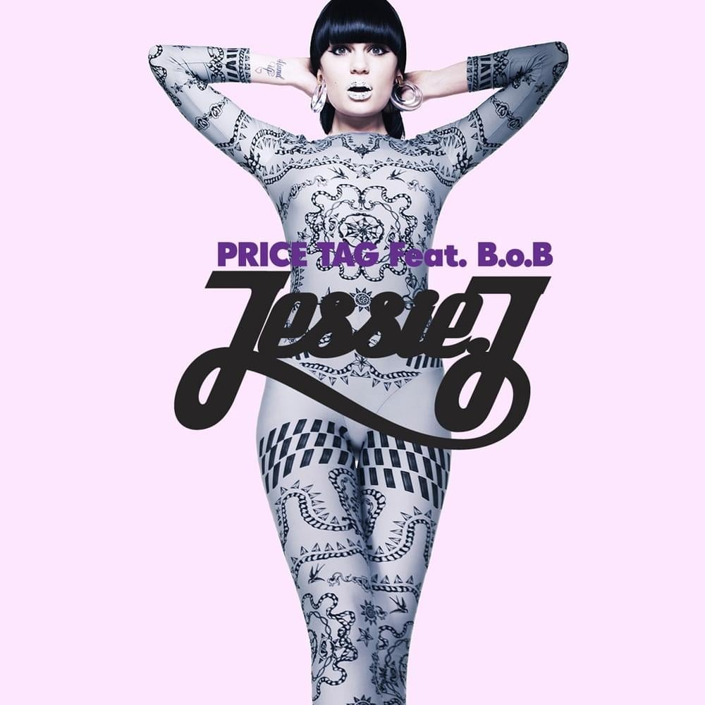 Jessie J – Price Tag Ft. B.o.B
