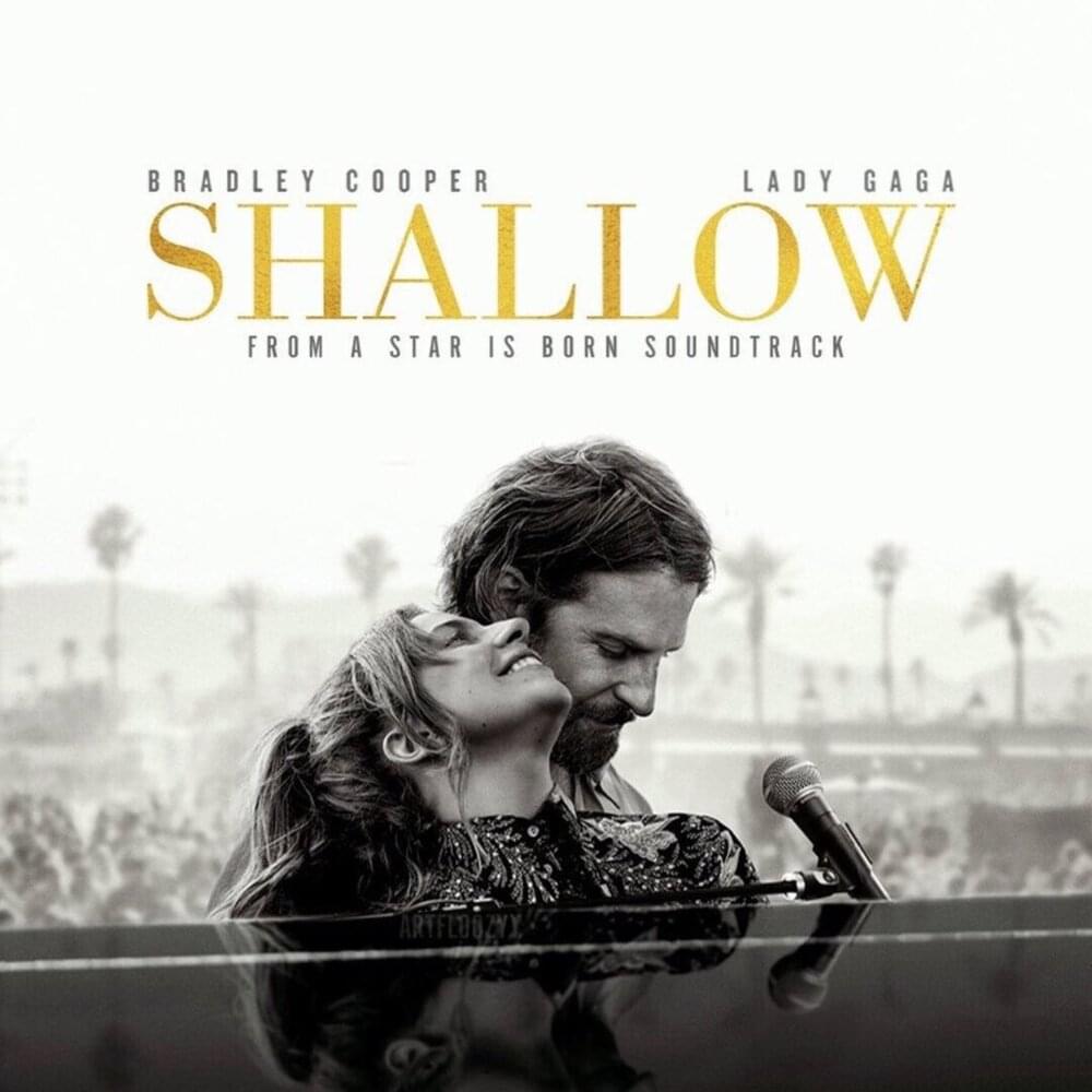 Lady Gaga & Bradley Cooper – Shallow (From A Star Is Born)