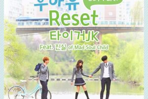 Reset Tiger Jk Feat Jinsil Of Mad Soul Child